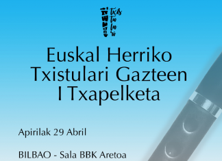Bilbao Musika abre el plazo para participar en el I Campeonato de Euskal Herria de Jóvenes Txistularis